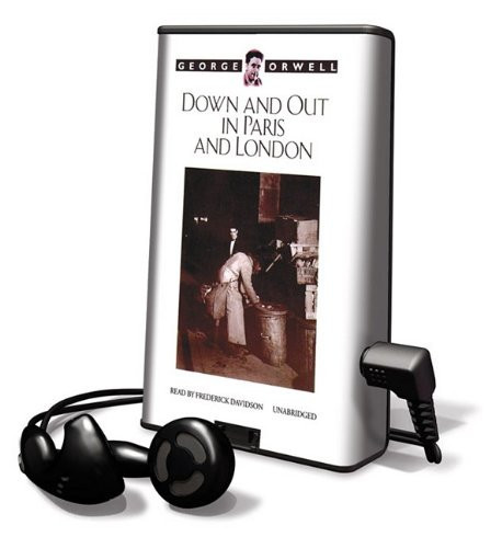 Down and Out in Paris and London: Library Edition