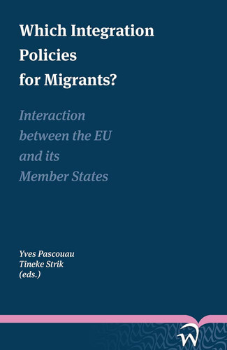 Which Integration Policies for Migrants? Interaction Between the EU and Its Member States