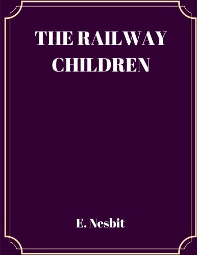 The Rilway Children