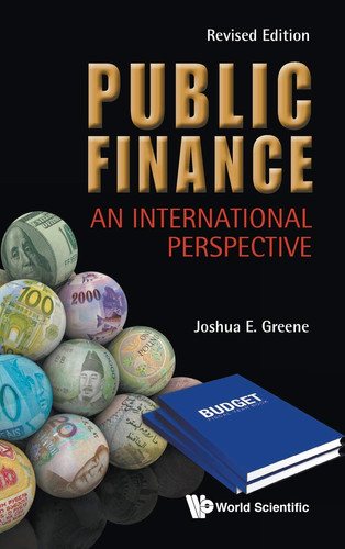 Public Finance: an International Perspective (Revised Edition)