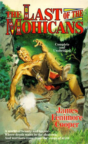 The Last of the Mohicans (Tor Classics)