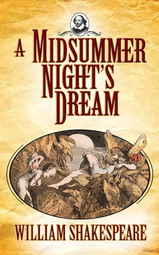 A Midsummer Night's Dream