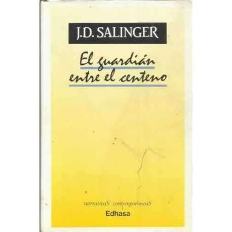 El Guardian Entre el Centeno