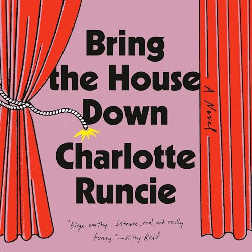 Bring the House Down