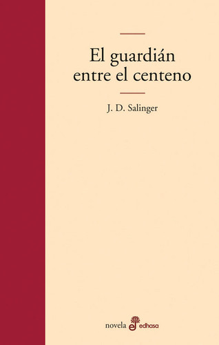 El guardián entre el centeno