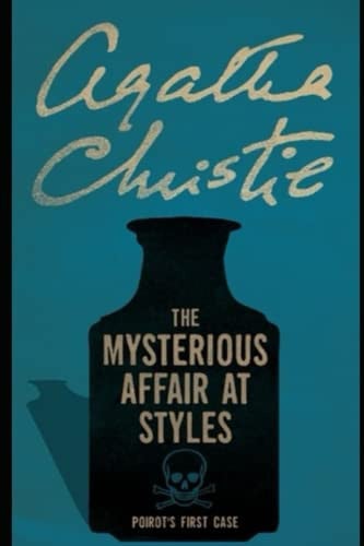 Mysterious Affair at Styles By Agatha Christie