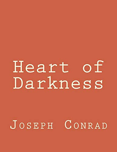 Heart of Darkness : 'As Powerful a Condemnation of Imperialism as Has Ever Been Written'