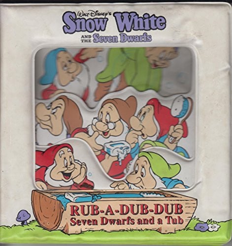 Cover of Rub-A-Dub-Dub: Seven Dwarfs and a Tub/Bath Book (Walt Disney's Snow White and the Seven Dwarfs : a Bath Book)