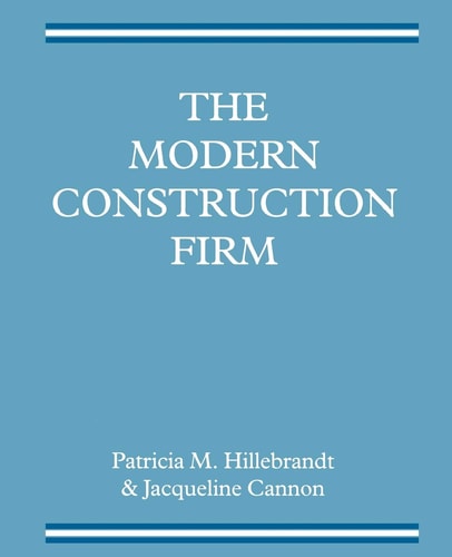 The Modern Construction Firm