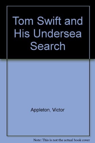 Cover of Tom Swift and His Undersea Search