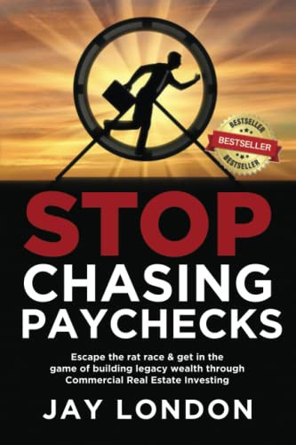 Stop Chasing Paychecks: Escape the Rat Race & get in the game of building legacy wealth through Commercial Real Estate Investing.