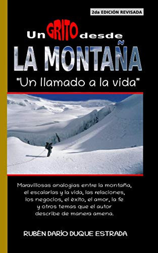 Un Grito Desde La Montaña Un llamado a la vida