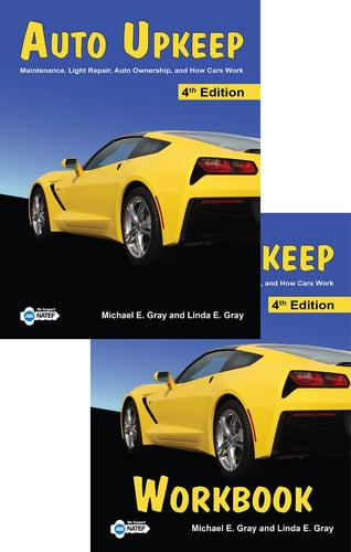Auto Upkeep Maintenance, Light Repair, Auto Ownership, and How Cars Work (Paperback Textbook and Paperback Workbook Set)