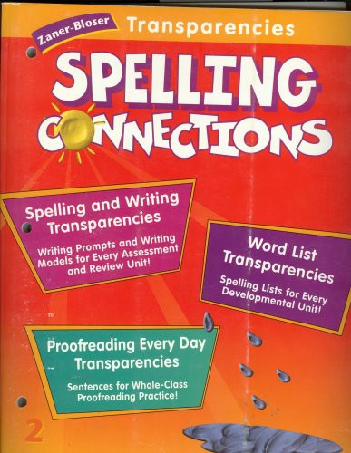 Cover of Spelling Connections Grade 2; Zaner-Bloser Transparencies