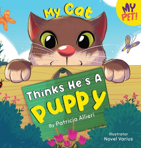 Cover of My Cat Thinks He's a Puppy