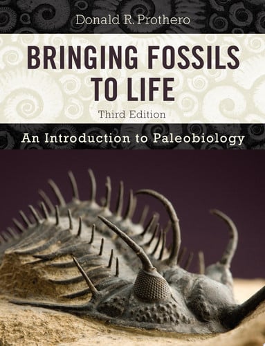 Bringing Fossils to Life An Introduction to Paleobiology