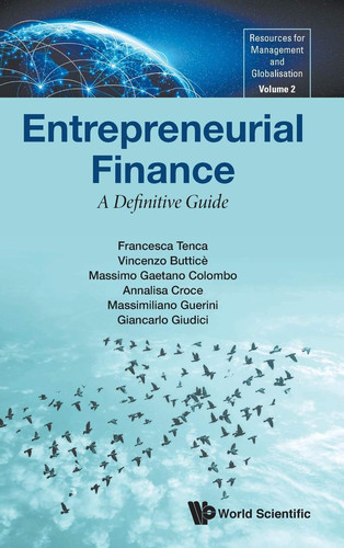 Entrepreneurial Finance A Definitive Guide