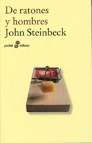 De ratones y hombres (bolsillo) (Spanish Edition)