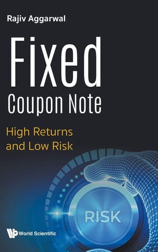Fixed Coupon Note High Returns and Love Risk
