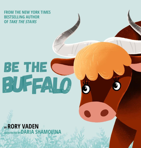 Cover of Be the Buffalo