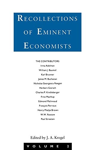 Recollections of Eminent Economists: Volume 2