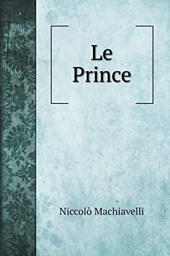 Le Prince (Philosophy Books)