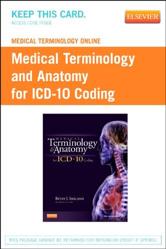 Medical Terminology Online for Medical Terminology and Anatomy for ICD-10 Coding