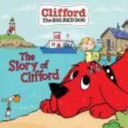 Cover of Story of Clifford