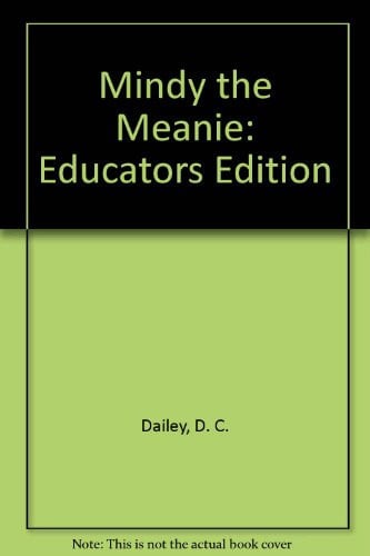 Cover of Mindy the Meanie, Educators Edition