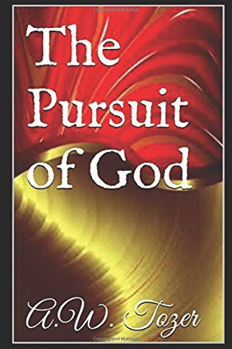 The Pursuit of God