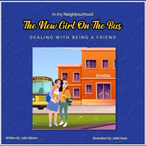 Cover of New Girl on the Bus : In My Neighborhood