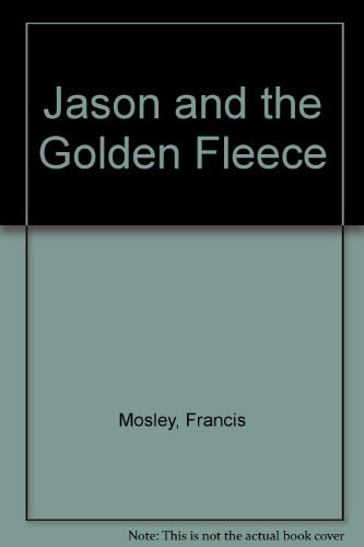 Cover of Jason and the Golden Fleece