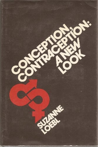 Cover of Conception, contraception: a new look.