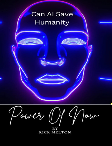 Can AI Save Humanity Power Of Now