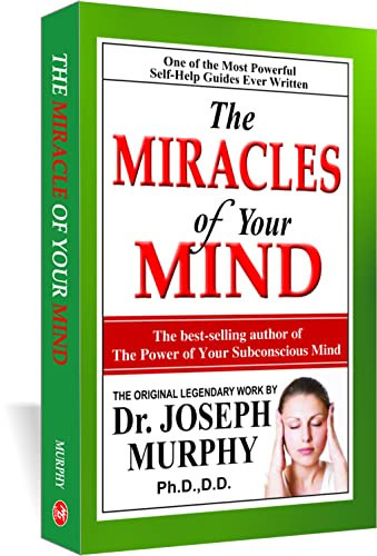 The Miracle of Mind [Paperback] [Jan 01, 1899] Joseph Murphy
