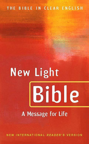 New Light Bible A Message for Life