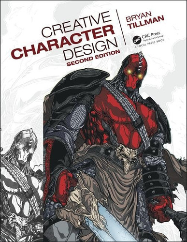 Creative Character Design 2e av Bryan Tillman