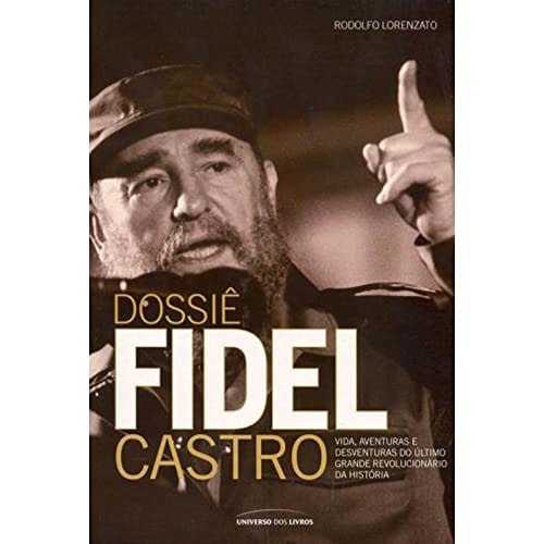 Dossiê Fidel Castro