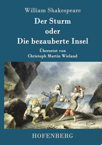 Der Sturm oder Die bezauberte Insel