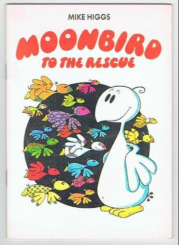 Cover of Moonbird to the rescue