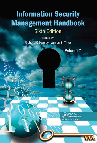Information Security Management Handbook, Volume 7