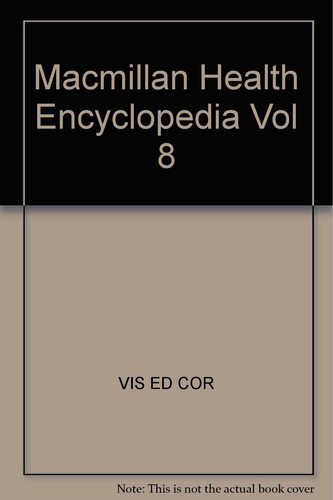 Cover of MacMillan Encyclopedia of Health, 8 (MacMillan Health Encyclopedia)