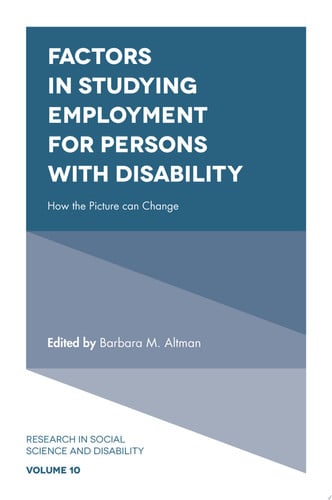 Factors in Studying Employment for Persons with Disability How the Picture can Change