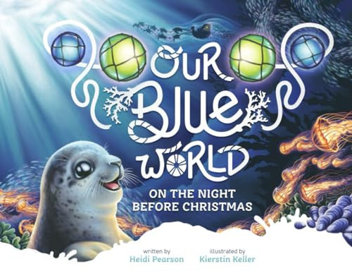 Cover of Our Blue World on the Night Before Christmas