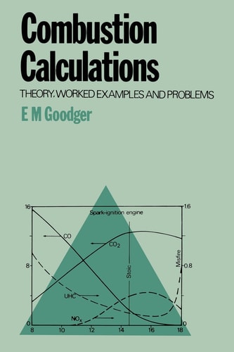 Combustion Calculations: Theory, worked examples and problems