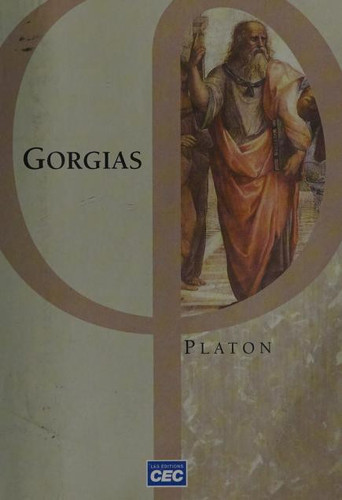 Gorgias, Ou, Sur la Réthorique