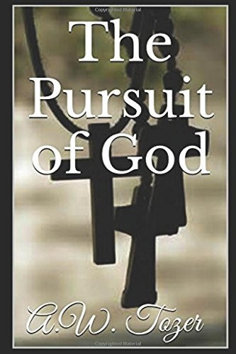 The Pursuit of God