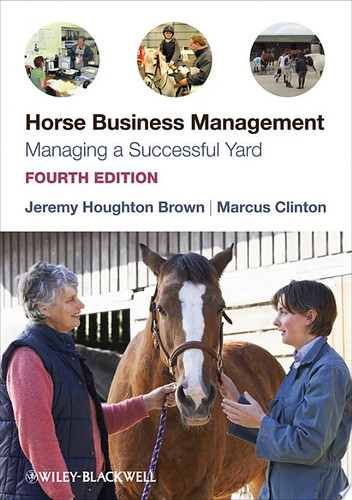 Horse Business Management Managing a Successful Yard