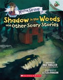 Cover of Shadow in the Woods and Other Scary Stories (Mister Shivers)