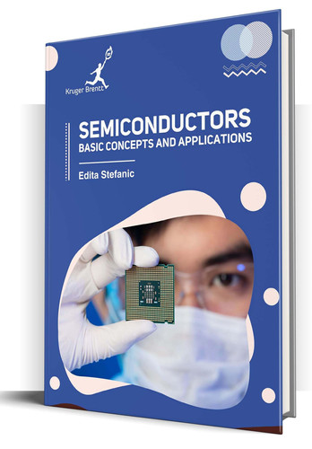Semiconductors Basic Concepts and Applications